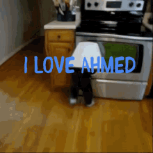 Ahmed I Love Ahmed GIF - Ahmed I Love Ahmed GIFs