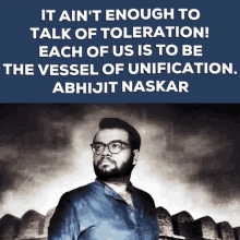 Abhijit Naskar Toleration GIF - Abhijit Naskar Naskar Toleration GIFs