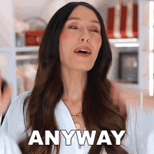 Anyway Shea Whitney GIF - Anyway Shea Whitney By The Way GIFs