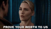 prove your worth to us kate winslet jeanine matthews insurgent divergent series