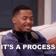 Its A Process Brandon GIF - Its A Process Brandon The Ms Pat Show GIFs
