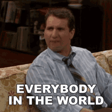 Everybody In The World Is Making Money Al Bundy GIF - Everybody In The World Is Making Money Al Bundy Married With Children GIFs