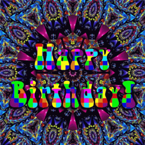 Happy Birthday Trippy Psychedelic GIF - Happy Birthday Trippy Psychedelic.....