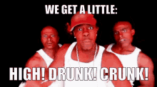 High Drunk Crunk GIF - High Drunk Crunk GIFs