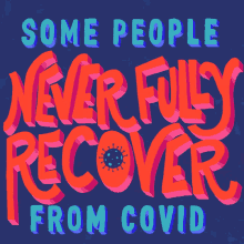 Some People Never Full Recover From Covid Survivorcorps GIF - Some People Never Full Recover From Covid Survivorcorps Survivors GIFs