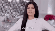 Kylie Jenner Just Live GIF - Kylie Jenner Just Live Life Of Kylie GIFs