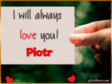piotr i will always love you i love you piotr name name