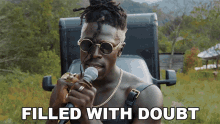 filled with doubt moses sumney cut me song filled with uncertainty filled with suspicion filled with doubt moses sumney cut me song filled with uncertainty filled with suspicion