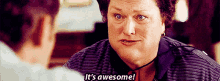 Glee Shannon Beiste GIF - Glee Shannon Beiste Its Awesome GIFs