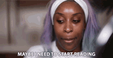 Maybe I Need To Start Reading Jackie Aina GIF - Maybe I Need To Start Reading Jackie Aina I Should Read A Book GIFs