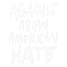 against asian american hate asian americans stop asian hate asian community discrimination against asian american hate asian americans stop asian hate asian community discrimination
