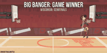 big banger game winner basketball slam dunk