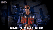 Make Em Say Uhh Snoop Dogg GIF - Make Em Say Uhh Snoop Dogg Bet GIFs