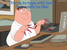 Long Fingernails Peter Griffin GIF - Long Fingernails Peter Griffin Family Guy GIFs