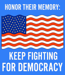 Memorial Day Patriotism GIF - Memorial Day Patriotism Keep Fighting For Democracy GIFs
