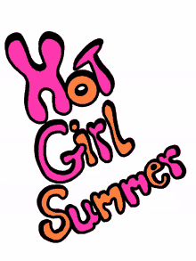 hot girl summer hotgirl summer text girl