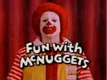 Mcdonalds Ronald Mcdonald GIF - Mcdonalds Ronald Mcdonald Fun With Mcnuggets GIFs