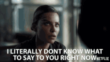 I Literally Dont Know What To Say To You Right Now Lauren German GIF - I Literally Dont Know What To Say To You Right Now Lauren German Chloe Decker GIFs