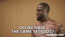 Do We Have The Same Tattoos Are We Matching GIF - Do We Have The Same Tattoos Are We Matching Wow GIFs