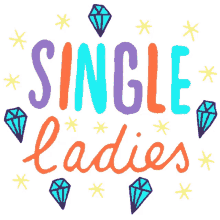 single ladies