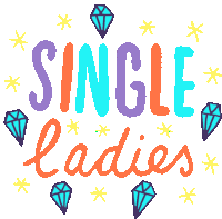 Caption Single Ladies Surrounded By Gems And Stars Sticker - Peachieand Eggie Google Single Ladies Stickers