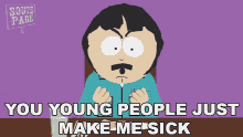 You Young People Just Make Me Sick South Park GIF - You Young People Just Make Me Sick South Park Douche And Turd GIFs