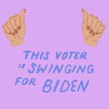 This Voter Is Swinging For Biden Swing Voter GIF - This Voter Is Swinging For Biden Swing Voter Independent Party GIFs