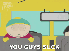 You Guys Suck Eric Cartman GIF - You Guys Suck Eric Cartman South Park GIFs