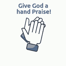 Give God A Hand Praise GIF - Give God A Hand Praise GIFs