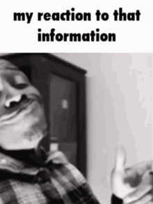My Reaction To That Information GIF - My Reaction To That Information GIFs