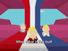 What What In The Butt-ers GIF - South Park What What In The Butt Dancing GIFs
