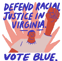 Defend Racial Justice In Virginia Vote Blue Sticker - Defend Racial Justice In Virginia Vote Blue Virginia Stickers