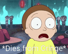 Dies From Cringe Rick And Morty GIF - Dies From Cringe Rick And Morty GIFs