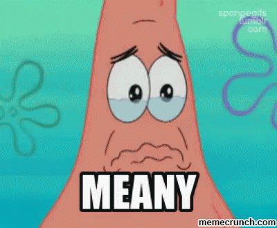 Meany GIF - Patrick Spongebob Squarepants Meany GIFs