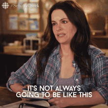its not always going to be like this stevie stevie budd emily hampshire schitts creek
