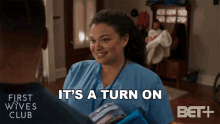 Its A Turn On Bree GIF - Its A Turn On Bree First Wives Club GIFs
