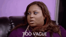 Too Vague GIF - Too Vague Vague When Someone Is Being Vague GIFs