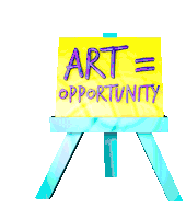 Art Equals Opportunity Opportunity Sticker - Art Equals Opportunity Opportunity Easel Stickers