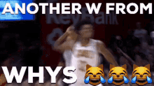 Whys Another W GIF - Whys Another W Basketball GIFs