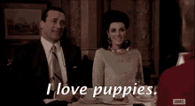 I Love Puppies GIF - Madmen Love Puppies GIFs