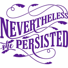 she persisted