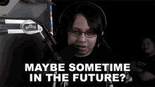 Maybe Sometime In The Future Vanilla GIF - Maybe Sometime In The Future Vanilla Siguro Sa Mga Susunod GIFs