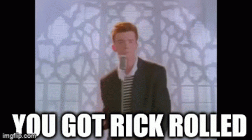 Rick Astly Rick Rolled GIF - Rick Astly Rick Rolled - Discover & Share GIFs