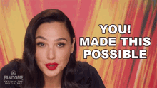 You Made This Possible Gal Gadot GIF - You Made This Possible Gal Gadot Dc Fandome GIFs