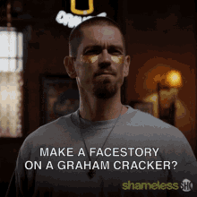 Make A Facestory On A Graham Cracker Sarcasm GIF - Make A Facestory On A Graham Cracker Graham Cracker Sarcasm GIFs