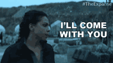 Ill Come With You Chandra Wei GIF - Ill Come With You Chandra Wei The Expanse GIFs