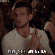 Dude, These Are My Jam GIF - Younger Tv Younger Tv Land GIFs