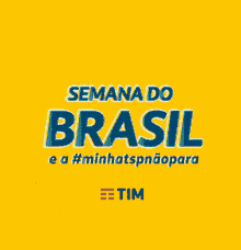 Semana Do Brasil Tim GIF - Semana Do Brasil Tim GIFs