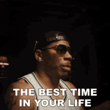 The Best Time In Your Life Nelly GIF - The Best Time In Your Life Nelly Your Most Beautiful Life Time GIFs