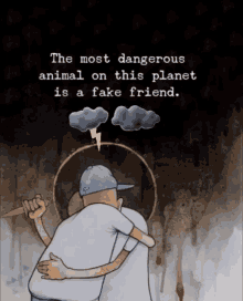 The Most Dangerous Animal On The Planet Humans GIF - The Most Dangerous Animal On The Planet Humans Fake Friend GIFs